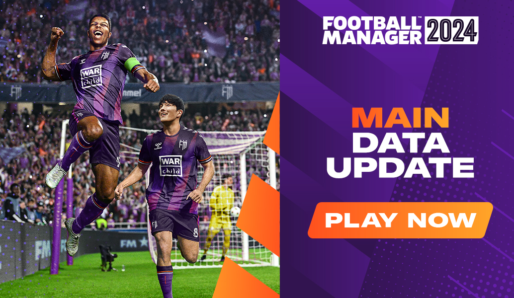 Football Manager 2024 Main Data Update Out Now Football Manager 2024